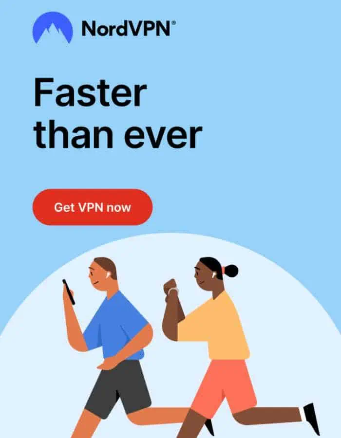 NordVPN logo with "Faster than ever" written below and a drawing of two people running while looking at their phones