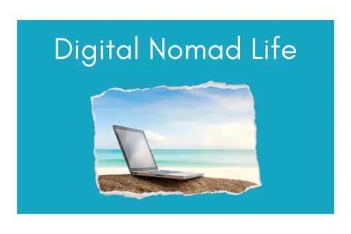"Digital nomad life" written over a photo of a laptop on a beach